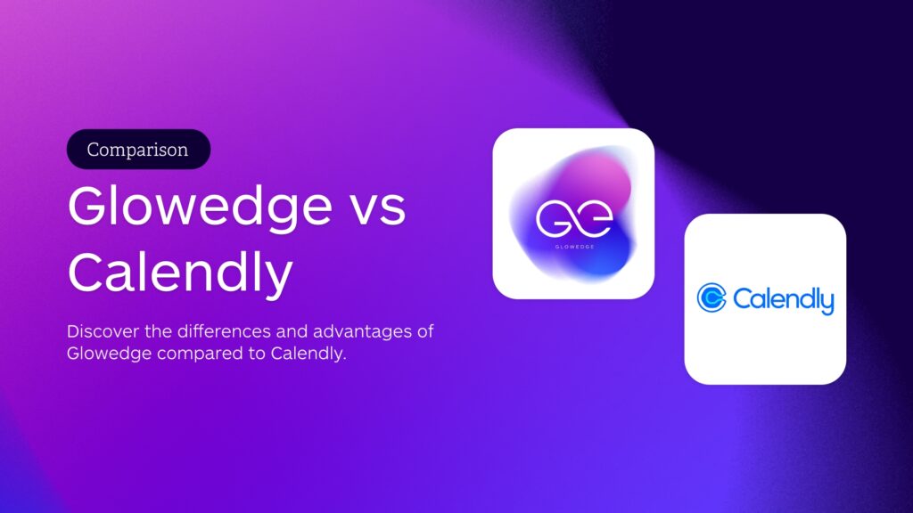 glowedge vs calendly